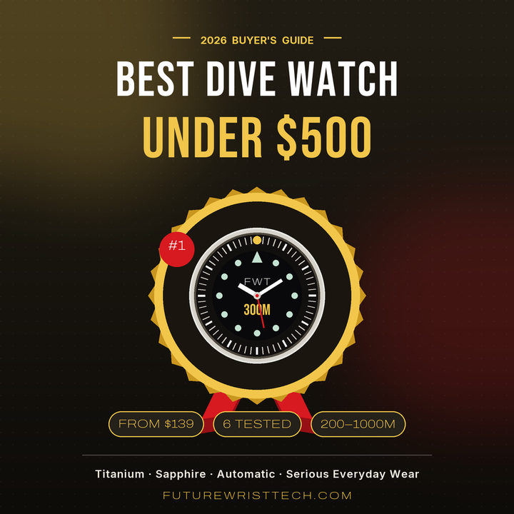 Best Dive Watch Under $500: 2026 Buyer's Guide (6 Tested)